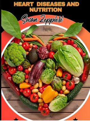cover image of Heart Diseases and Nutrition